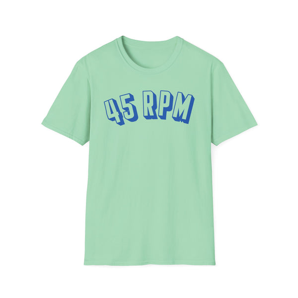 Light green t-shirt with blue "45 RPM" text.